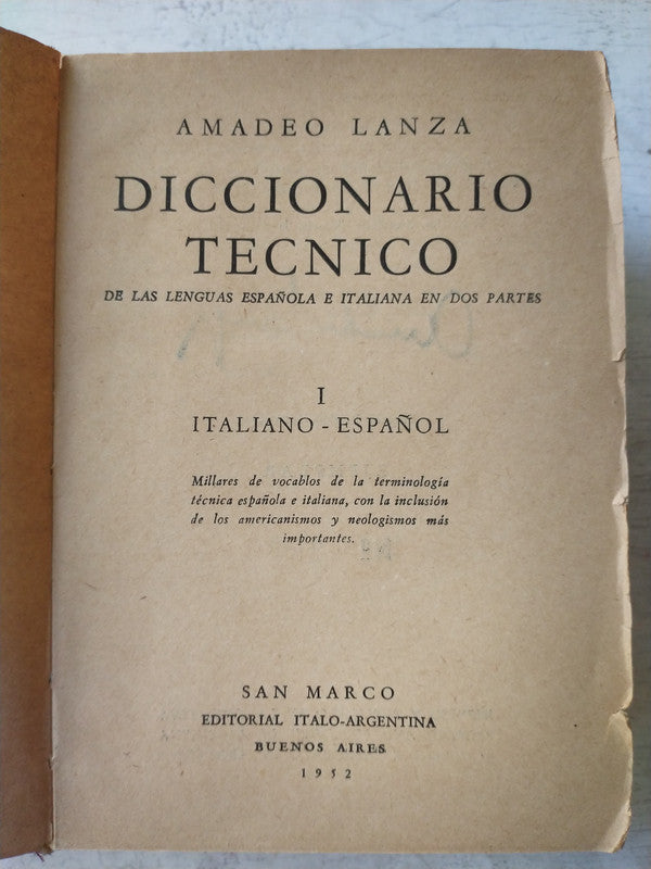 Libro usado en venta: Diccionario Tecnico (Italiano-Espa?ol/Espa?ol-Italiano) de Amadeo Lanza; editorial San Marco impreso en 1952.3