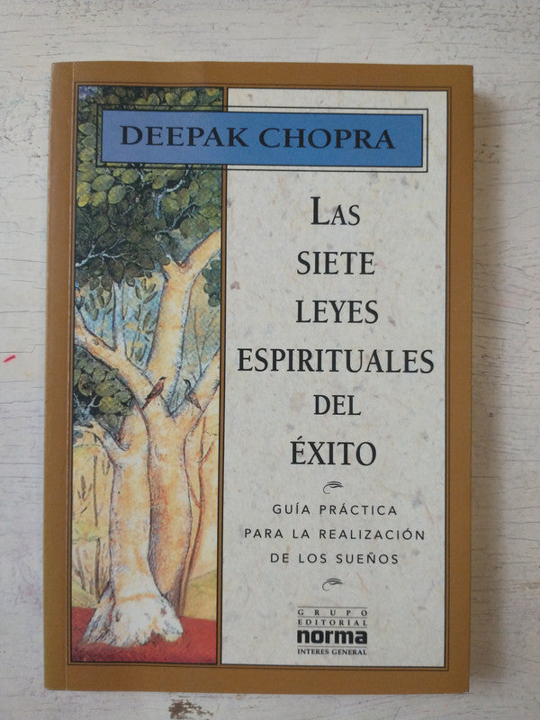 Libro usado en venta: Las siete leyes espirituales del exito de Deepak Chopra; editorial Norma impreso en 1995 realizamos envios a todo el mundo.1