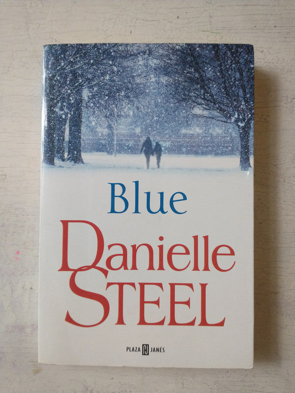 Libro usado en venta: Blue de Danielle Steel; editorial Plaza & Janes impreso en 2017 realizamos envios a todo el mundo.1