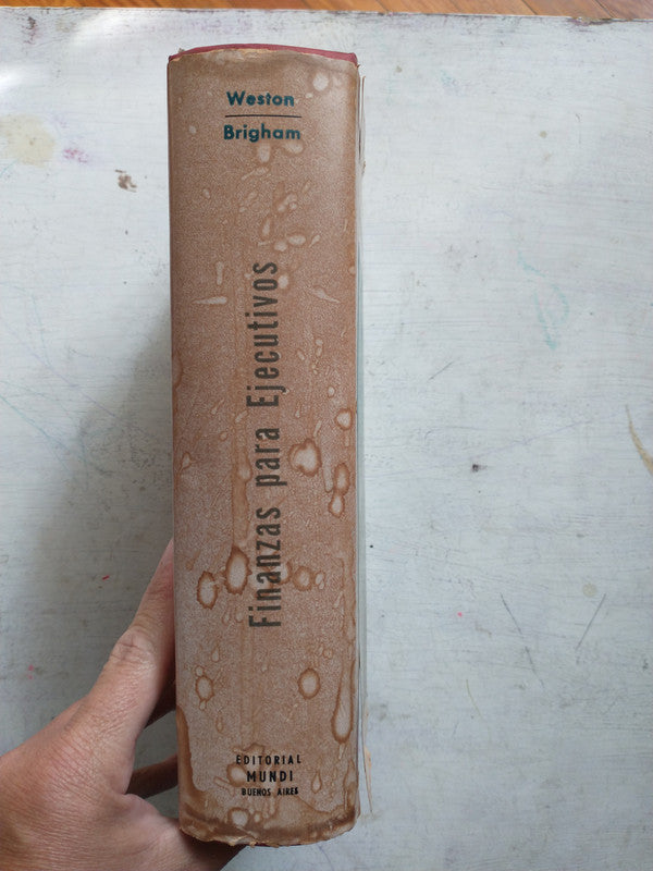 Libro usado en venta: Finanzas para ejecutivos de Weston - Brigham; editorial Mundi impreso en 1969 realizamos envios a todo el mundo.3