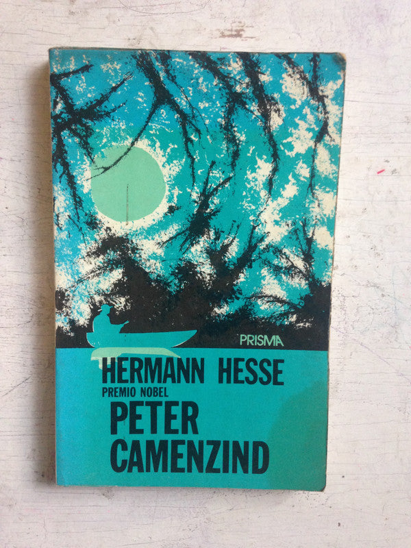 Libro usado en venta: Peter Camenzind de Herman Hesse; editorial Prisma impreso en 1984 realizamos envios a todo el mundo.1