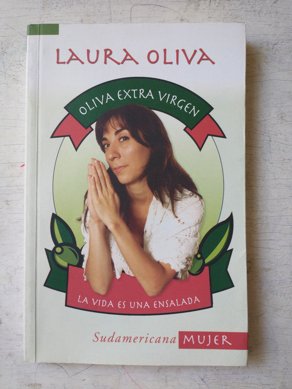 Libro usado en venta: Oliva extra virgen de Laura Oliva; editorial Sudamericana impreso en 2002 realizamos envios a todo el mundo.1