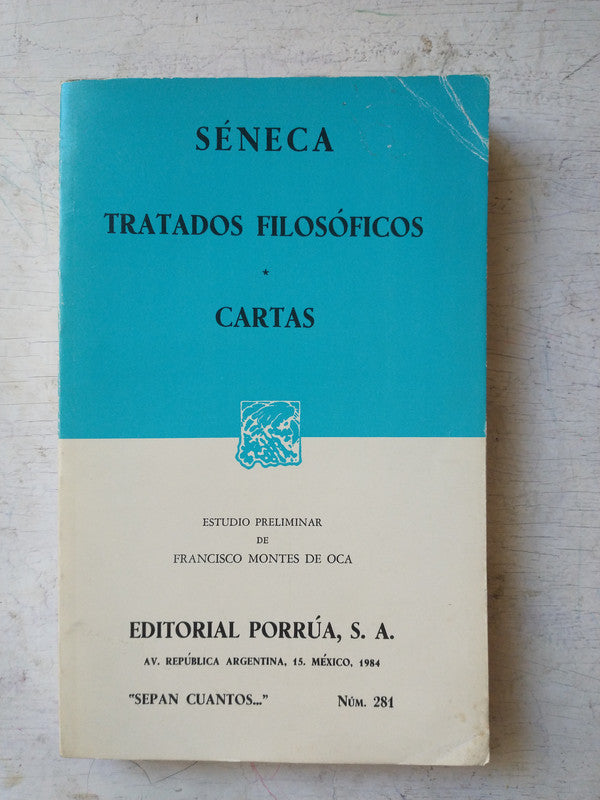 Libro usado en venta: Tratados filosoficos - Cartas de Seneca; editorial Porrua impreso en 1984 realizamos envios a todo el mundo.1