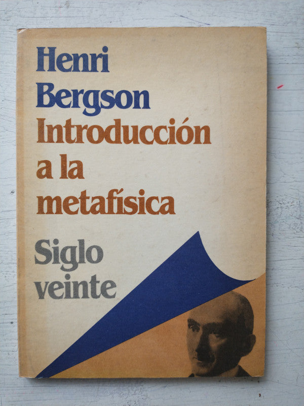 Libro usado en venta: Introduccion a la metafisica de Henri Bergson; editorial Siglo Veinte impreso en 1979 realizamos envios a todo el mundo.1