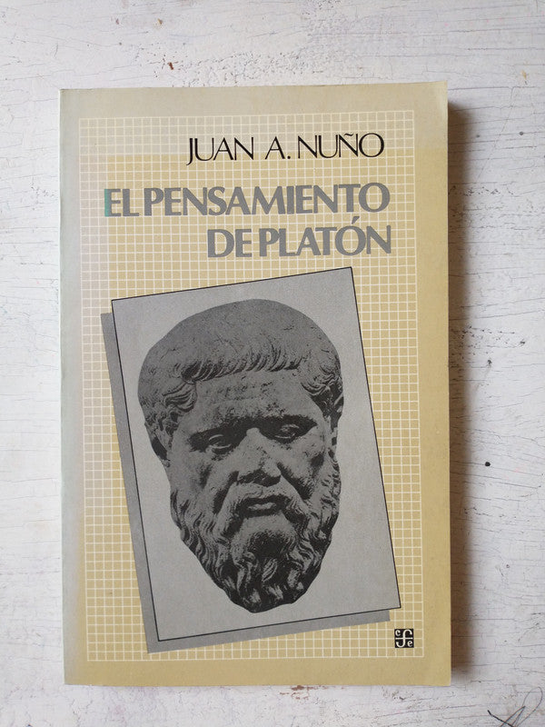 Libro usado en venta: El pensamiento de Platon de Juan A Nuño; editorial Fondo de Cultura Economica impreso en 1988 realizamos envios a todo el mundo.1