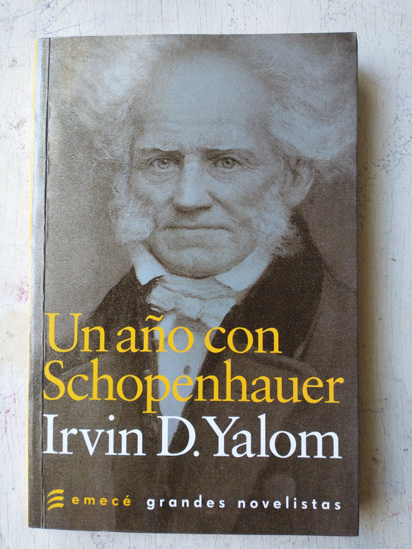 Libro usado en venta: Un a?o con Schopenhauer de Irvin D. Yalom; editorial Emece impreso en 2012 realizamos envios a todo el mundo.1