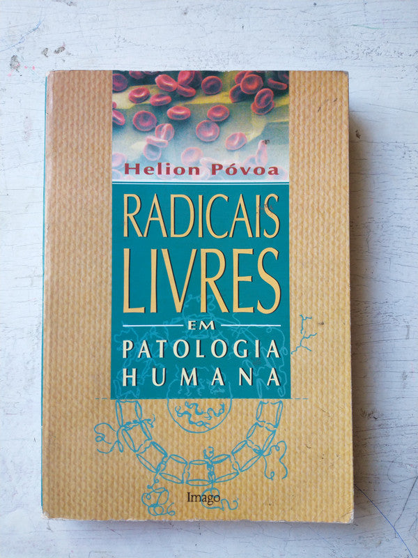 Libro usado en venta: Radicais livres em patologia humana de Helion Povoa; editorial Imago impreso en 1995 realizamos envios a todo el mundo.1