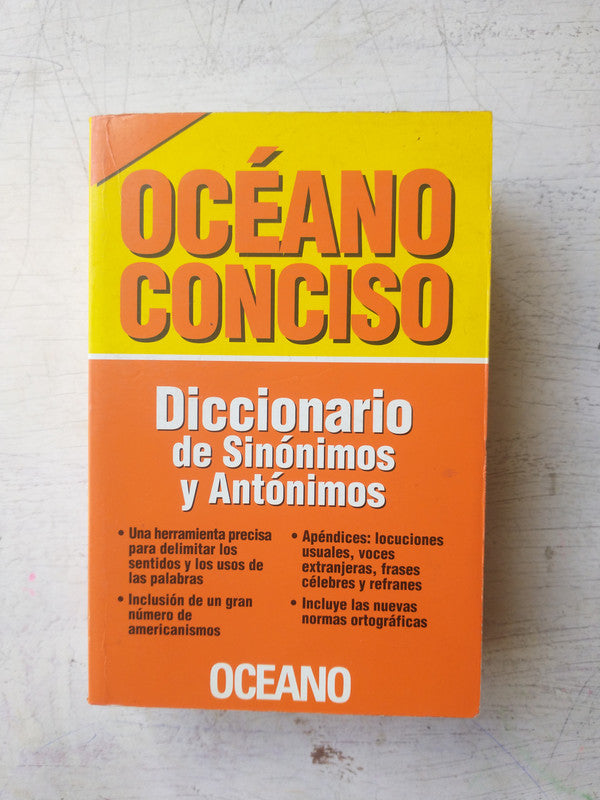 Libro usado en venta: Diccionario de Sinonimos y Antonimos de Oceano Conciso; editorial Oceano realizamos envios a todo el mundo.1