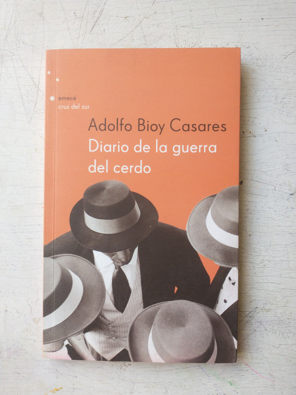 Libro usado en venta: Diario de la guerra del cerdo de Adolfo Bioy Casares; editorial Emece impreso en 2003 realizamos envios a todo el mundo.1
