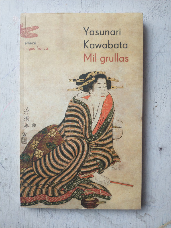 Libro usado en venta: Mil grullas de Yasunari Kawabata; editorial Emece impreso en 2003 realizamos envios a todo el mundo.1