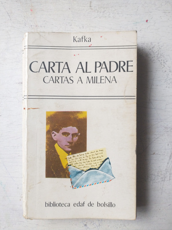 Libro usado en venta: Carta al padre - Cartas a Milena de Franz Kafka; editorial Edaf impreso en 1981 realizamos envios a todo el mundo.1