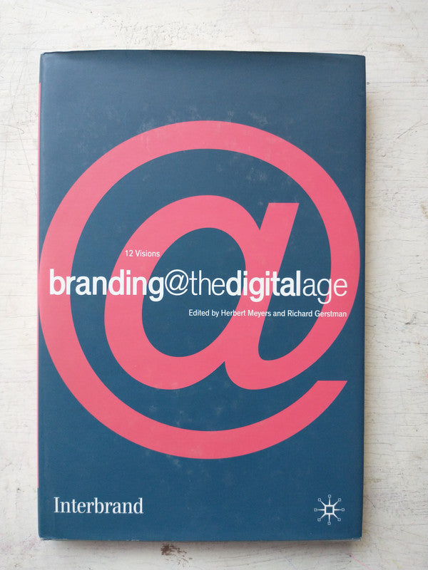 Libro usado en venta: 12 Visions Branding@Thedigitalage; editorial Herbert Meyers and Richard Gerstman impreso en 2001 envios a todo el mundo.1