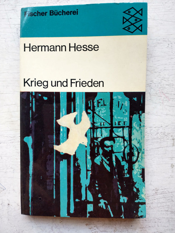 Libro usado en venta: Krieg und Frieden de Hermann Hesse; editorial Fischer Bucherei impreso en 1965 realizamos envios a todo el mundo.1