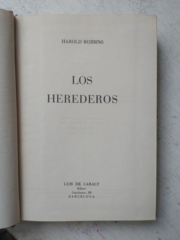 Libro usado en venta: Los herederos de Harold Robbins; editorial Luis de Caralt impreso en 1970 realizamos envios a todo el mundo.1