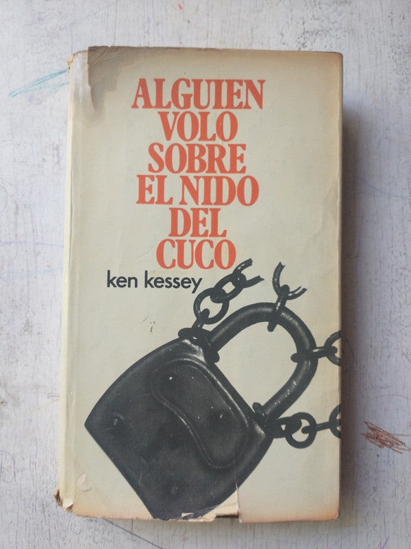 Libro usado en venta: Alguien volo sobre el nido del cuco de Ken Kessey; editorial Circulo de Lectores impreso en 1976 envios a todo el mundo.1