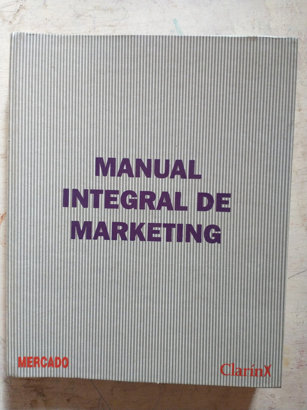 Libro usado en venta: Manual integral de Marketing de Lideres del tercer milenio; editorial AGEA realizamos envios a todo el mundo.1