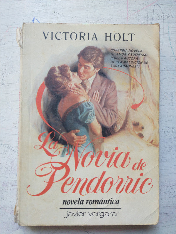 Libro usado en venta: La novia de Pendorric de Victoria Holt; editorial Javier Vergara impreso en 1982 realizamos envios a todo el mundo.1