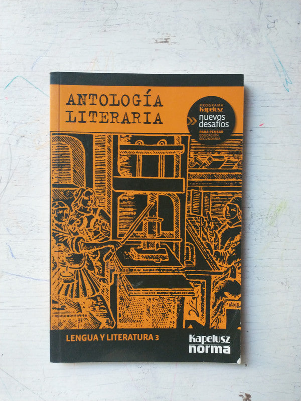 Libro usado en venta: Antologia literaria 3; editorial Kapelusz impreso en 2011 realizamos envios a todo el mundo.1