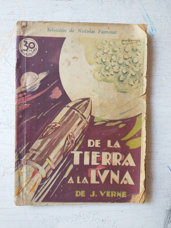 Libro usado en venta: De la tierra a la luna de Julio Verne (Jules Verne); realizamos envios a todo el mundo.1