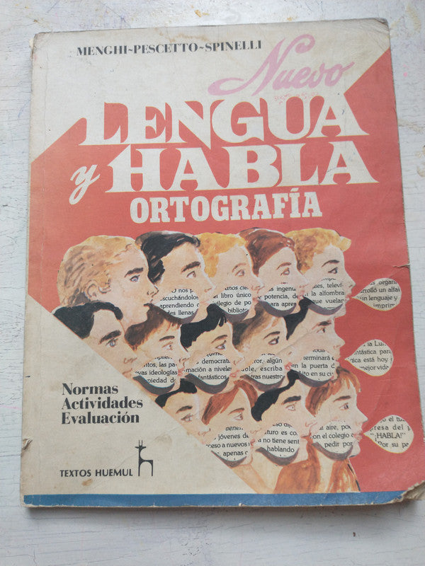 Libro usado en venta: Nuevo Lengua y habla ortografia de Menghi - Pescetto - Spinelli; editorial Huemul impreso en 1992 envios a todo el mundo.1