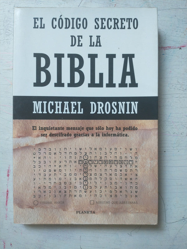 Libro usado en venta: El codigo secreto de la Biblia de Michael Drosnin; editorial Planeta impreso en 1997 realizamos envios a todo el mundo.1