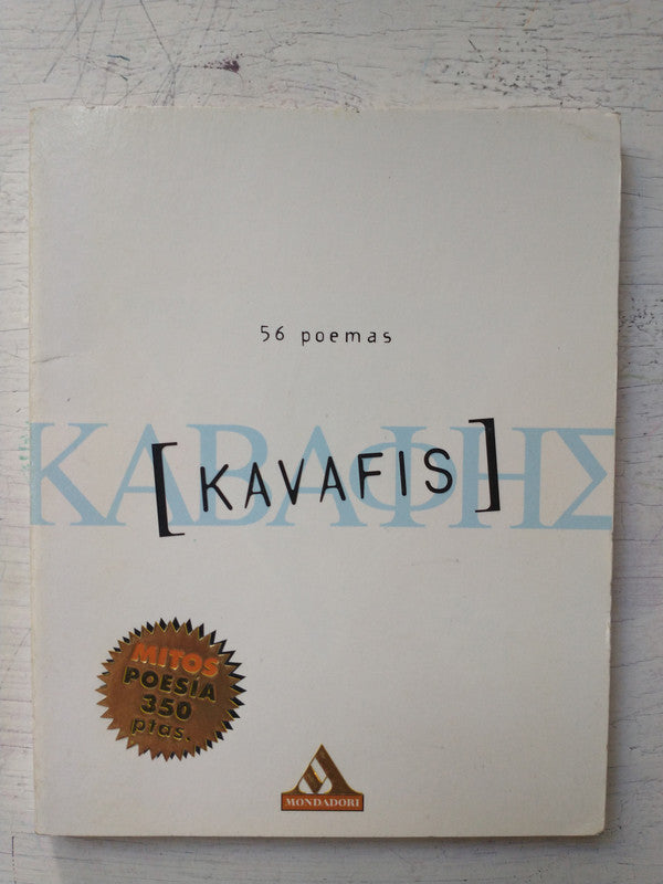 Libro usado en venta: 56 Poemas de Konstantinos Kavafis; editorial Mondadori impreso en 1998 realizamos envios a todo el mundo.1