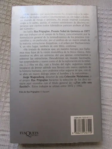 Libro usado en venta: ?Tan solo una ilusion? Una exploracion del caos al orden de Ilya Prigogine; editorial Tusquets impreso en 1993.3