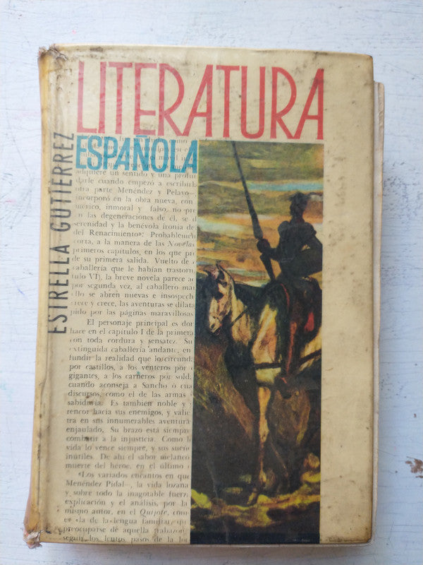 Libro usado en venta: Literatura espa?ola con antologia de Fermin Estrella Gutierrez; editorial Kapelusz impreso en 1965 envios a todo el mundo.1