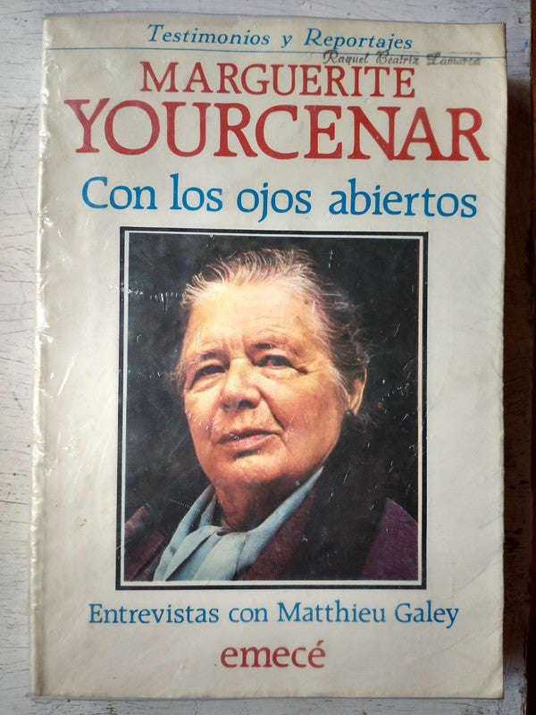 Libro usado en venta: Con los ojos abiertos de Marguerite Yourcenar; editorial Emece impreso en 1982 realizamos envios a todo el mundo.1