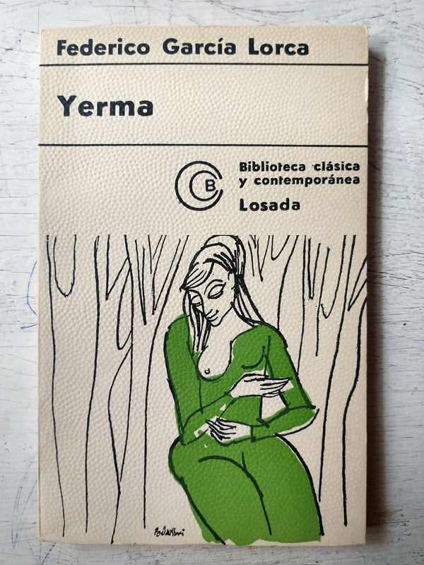 Libro usado en venta: Yerma de Federico Garcia Lorca; editorial Losada impreso en 1971 realizamos envios a todo el mundo.1