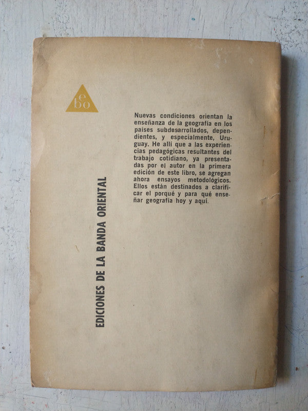 Libro usado en venta: La geografia como docencia de German Wettstein; editorial De la Banda Oriental impreso en 1972 realizamos envios a todo el mundo.2