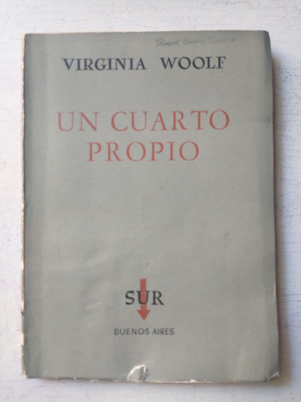 Libro usado en venta: Un cuarto propio de Virginia Woolf; editorial Sur impreso en 1956 realizamos envios a todo el mundo.1