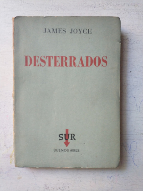 Libro usado en venta: Desterrados de James Joyce; editorial Sur impreso en 1957 realizamos envios a todo el mundo.1