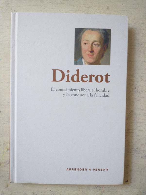 Libro usado en venta: El conocimiento libera al hombre y lo conduce a la felicidad de Diderot; editorial RBA impreso en 2015 envios a todo el mundo.1