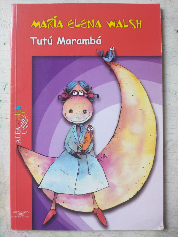 Libro usado en venta: Tutu Maramba de Maria Elena Walsh; editorial Alfaguara impreso en 2001 realizamos envios a todo el mundo.1