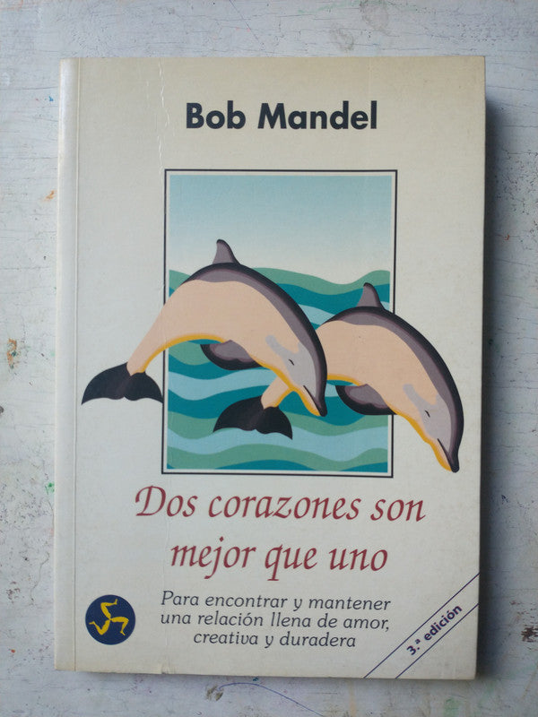 Libro usado en venta: Dos corazones son mejor que uno de Bon Mandel; editorial Neo Person impreso en 1999 realizamos envios a todo el mundo.1