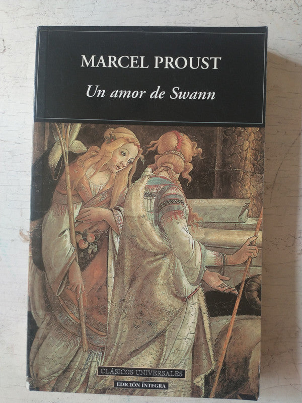 Libro usado en venta: Un amor de Swann de Marcel Proust; editorial Jorge A. Mestas impreso en 1999 realizamos envios a todo el mundo.1