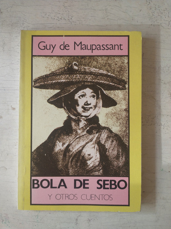 Libro usado en venta: Bola de sebo y otros cuentos de Guy de Maupassant; editorial Concepto impreso en 1988 realizamos envios a todo el mundo.1