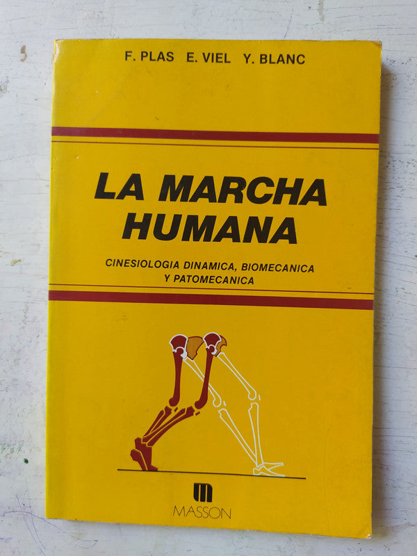 Libro usado en venta: La marcha humana; editorial Masson impreso en 1984 realizamos envios a todo el mundo.1