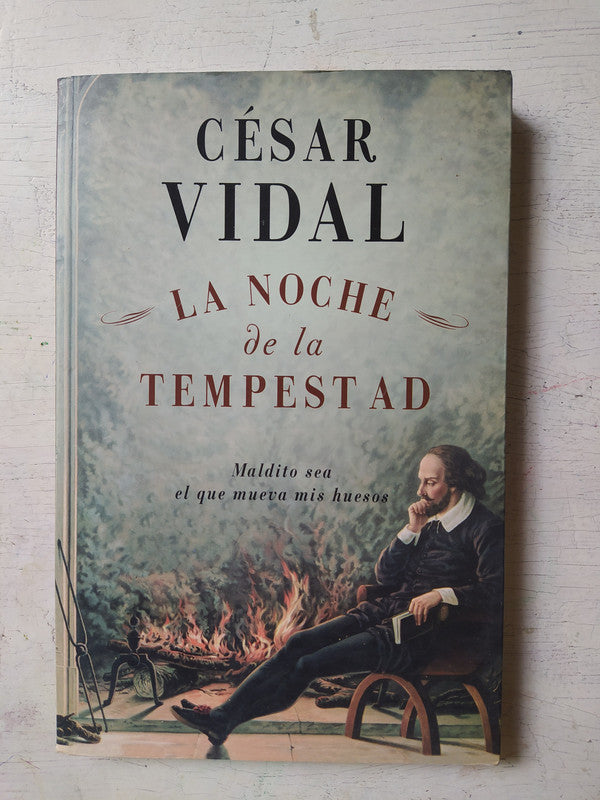 Libro usado en venta: La noche de la tempestad de Cesar Vidal; editorial Grijalbo impreso en 2007 realizamos envios a todo el mundo.1
