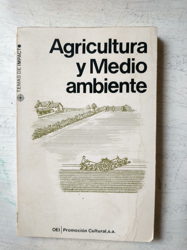 Libro usado en venta: Agricultura y Medio ambiente de Armando Duran Escribano; editorial Promocion Cultural impreso en 1974 envios a todo el mundo.1