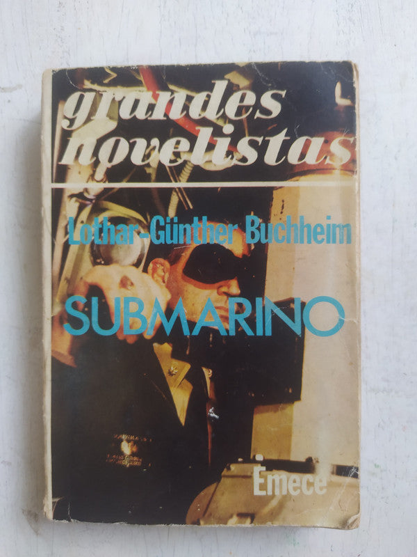 Libro usado en venta: Submarino de Lothar-Günther Buchheim; editorial Emece impreso en 1975 realizamos envios a todo el mundo.1