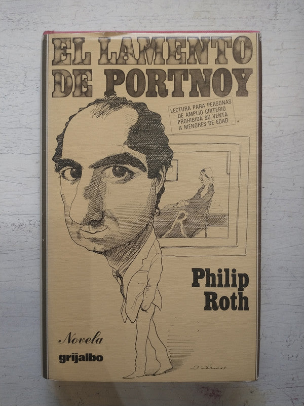 Libro usado en venta: El lamento de Portnoy de Philip Roth; editorial Grijalbo impreso en 1977 realizamos envios a todo el mundo.1
