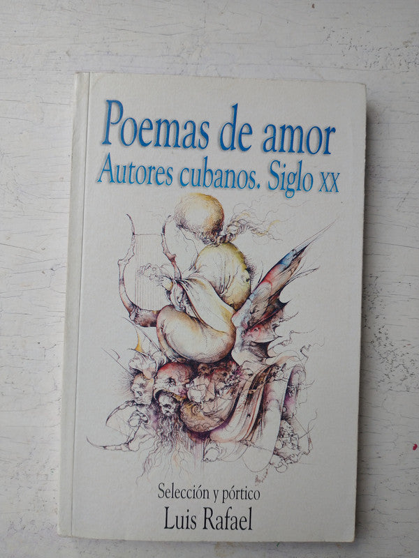 Libro usado en venta: Poemas de amor - Autores Cubanos Siglo XX; editorial Letras Cubanas impreso en 2005 realizamos envios a todo el mundo.1