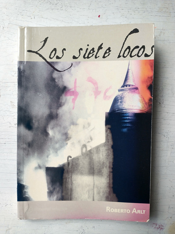 Libro usado en venta: Los siete locos de Roberto Arlt; editorial Santiago Rueda impreso en 2010 realizamos envios a todo el mundo.1