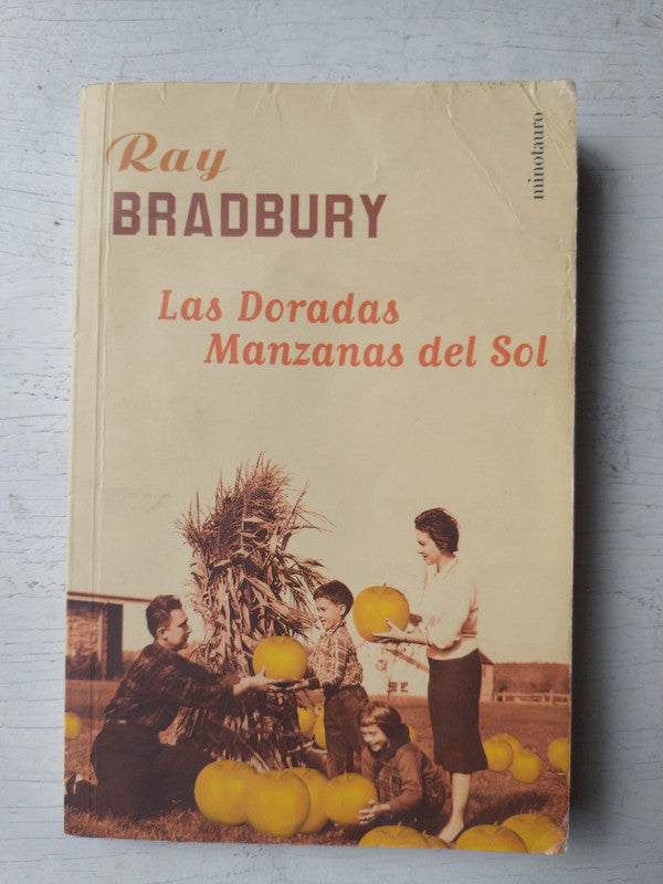 Libro usado en venta: Las doradas manzanas del sol de Ray Bradbury; editorial Minotauro impreso en 2008 realizamos envios a todo el mundo.1