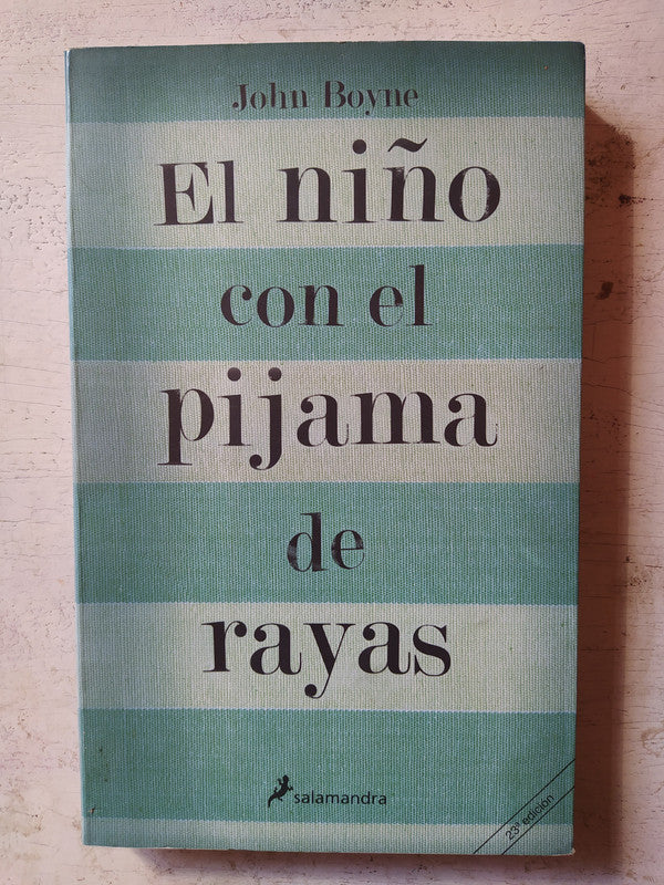 Libro usado en venta: El ni?o con el pijama de rayas de John Boyne; editorial Salamandra impreso en 2008 realizamos envios a todo el mundo.1