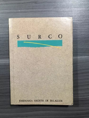 Libro usado en venta: Surco de Josemaría Escrivá de Balaguer; editorial Rialp impreso en 1986 realizamos envios a todo el mundo.1