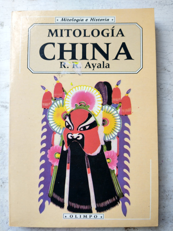 Libro usado en venta: Mitologia China de R. R. Ayala; editorial Edicomunicacion impreso en 1999 realizamos envios a todo el mundo.1
