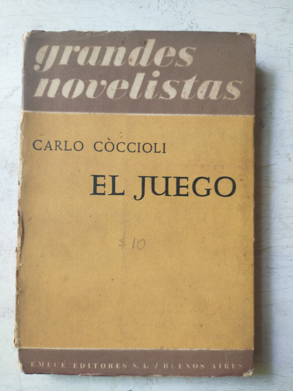 Libro usado en venta: El juego de Carlo Coccioli; editorial Emece impreso en 1953 realizamos envios a todo el mundo.1